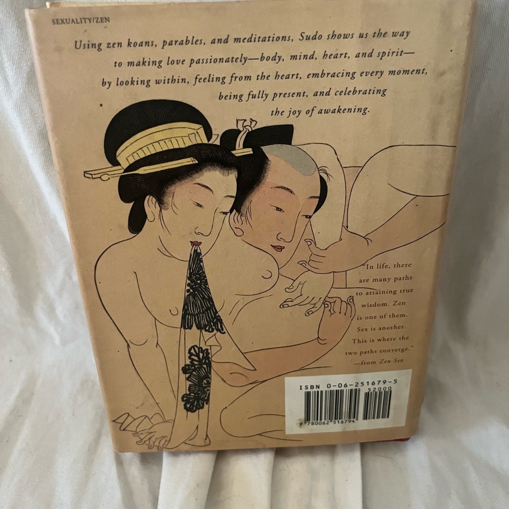 Zen Sex : The Way of Making Love by Philip T. Sudo (2000, Hardcover) first edt - Picture 2 of 3